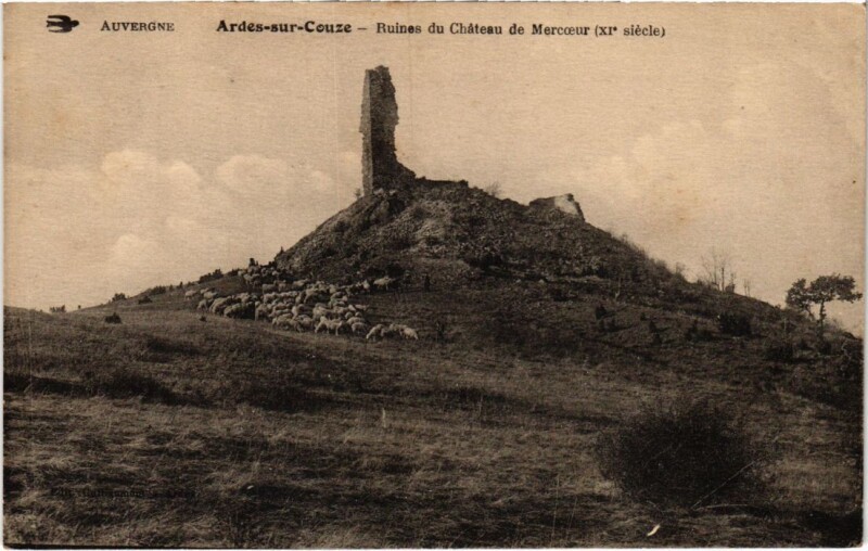 Carte postale ancienne Ardes sur Couze Ruines du Chateau de Mercoeur France à Ardes