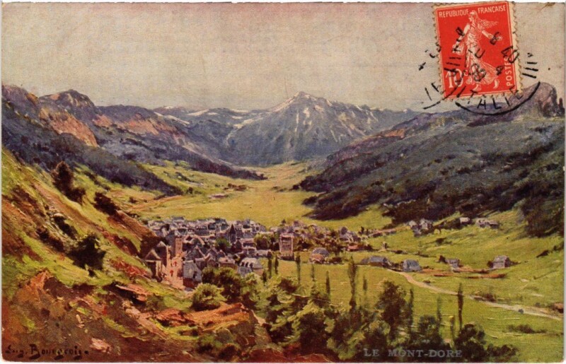 Carte postale ancienne Le Mont Dore France à Mont-Dore