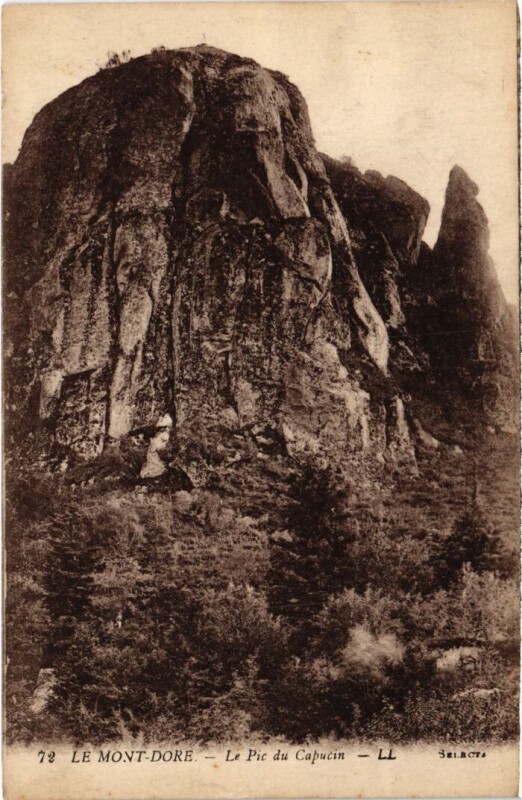 Carte postale ancienne Le Mont Dore Le Pic du Capucin France à Mont-Dore