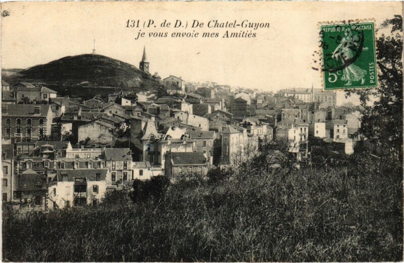 Carte postale ancienne Chatel-Guyon je vous envoie mes Amities France