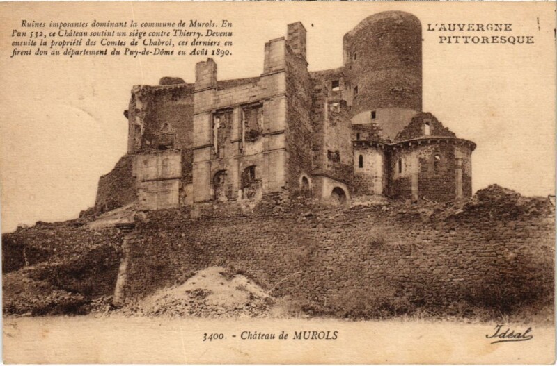 Carte postale ancienne Murols Chateau France à Murol