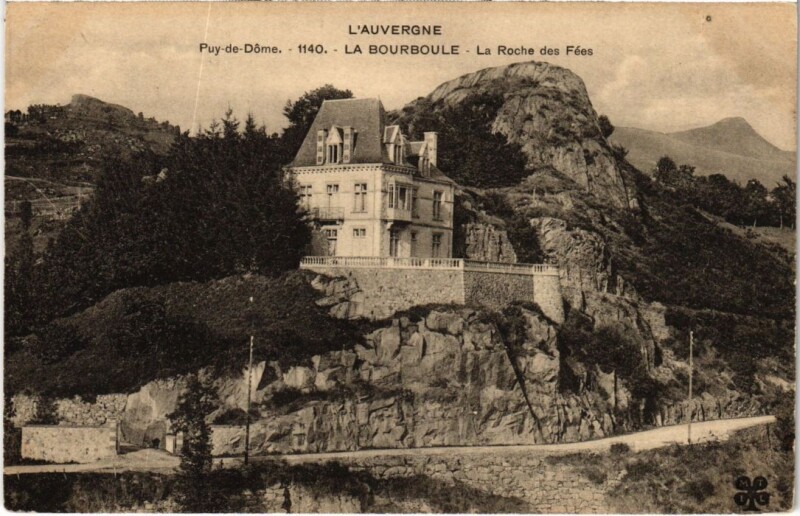 Carte postale ancienne La Bourboule La Roche des Fees France à La Bourboule