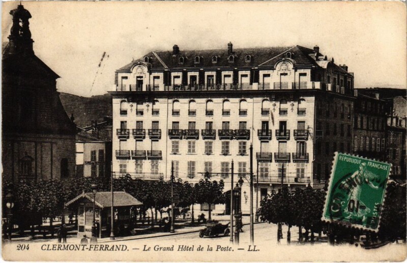 Carte postale ancienne Clermont-Ferrand Le Grand Hotel de la Poste France à Clermont-Ferrand