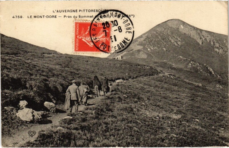 Carte postale ancienne Le Mont Dore Pres du Sommet France à Mont-Dore