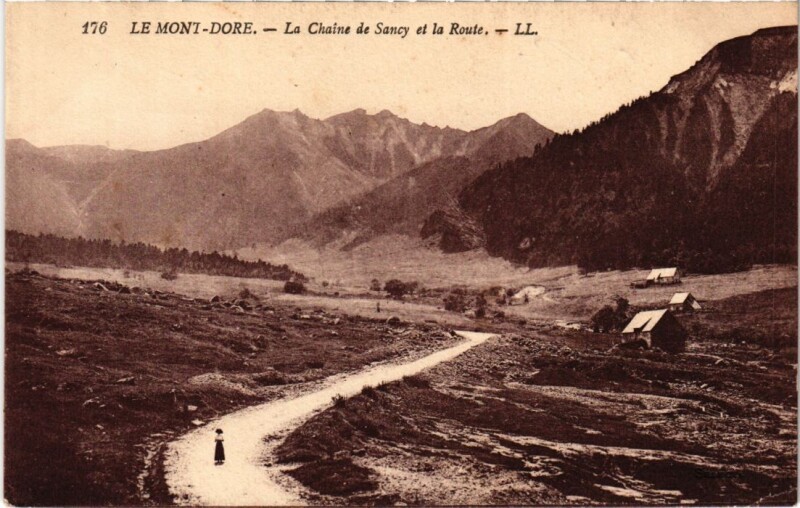 Carte postale ancienne Le Mont Dore La Chaine de Sancy France à Mont-Dore