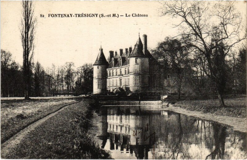 Carte postale ancienne Fontenay-Tresigny Le Chateau France