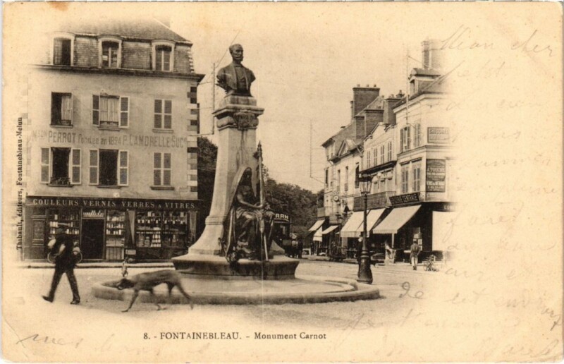 Carte postale ancienne Fontainebleau Monument Carnot France à Fontainebleau