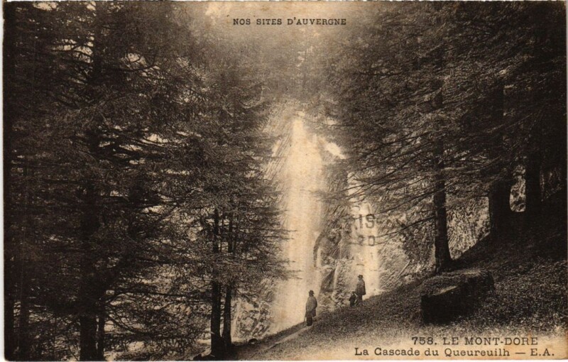 Carte postale ancienne Le Mont Dore La Cascade du Queureuilh France à Mont-Dore