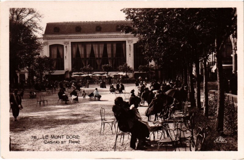 Carte postale ancienne Le Mont Dore Casino et Parc France à Mont-Dore