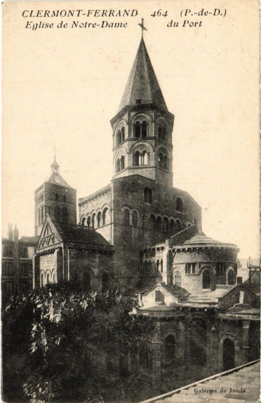 Carte postale ancienne Clermont-Ferrand Eglise de Notre-Dame du Port France à Clermont-Ferrand
