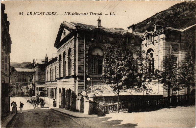 Carte postale ancienne Le Mont Dore L'Etablissement Thermal France à Mont-Dore
