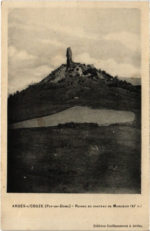 Carte postale ancienne Ardes sur Couze Ruines du Chateau de Mercoeur France à Ardes