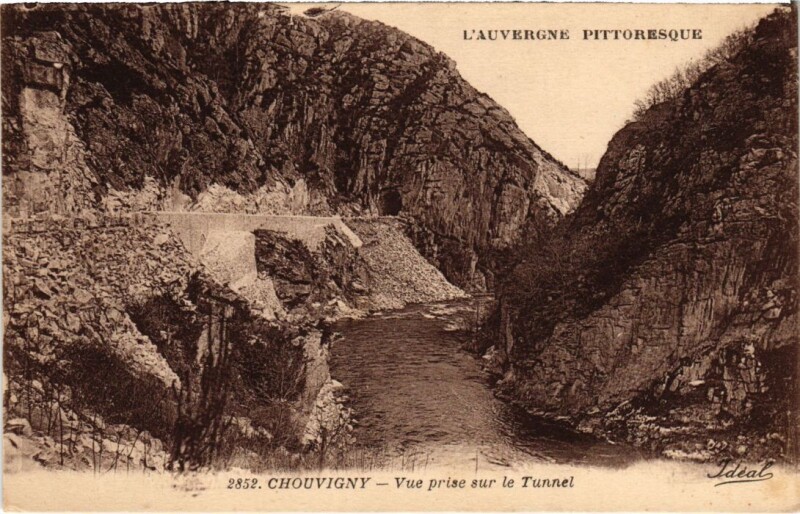 Carte postale ancienne Chouvigny Vue prise sur le Tunnel France
