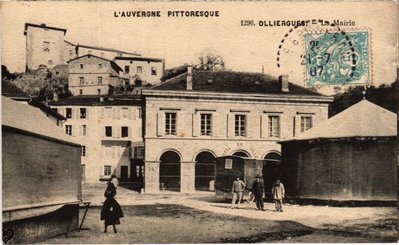 Carte postale ancienne Olliergues La Mairie France à Olliergues