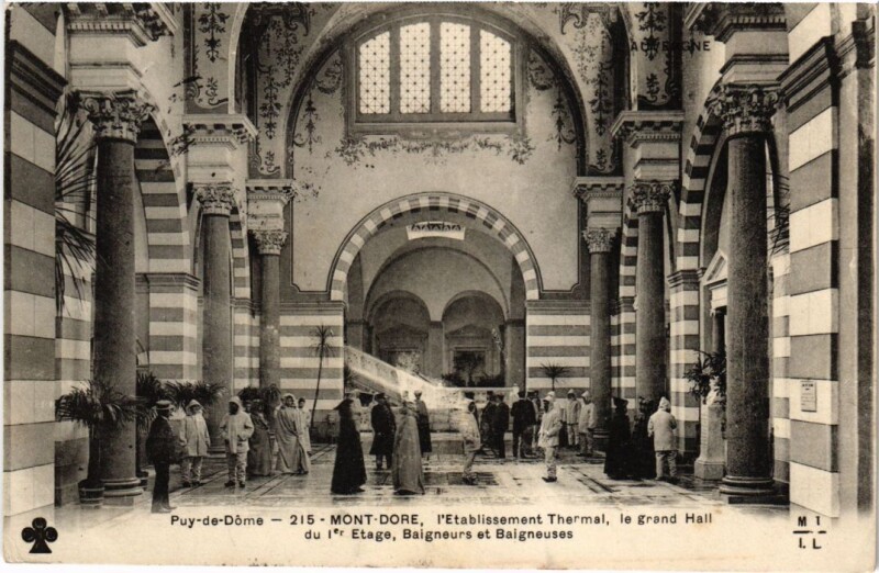 Carte postale ancienne Mont-Dore l'Etablissement Thermal,la grand Hall France à Mont-Dore