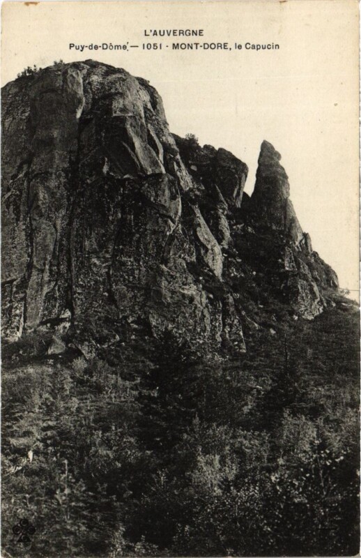 Carte postale ancienne Mont-Dore Le Capucin France à Mont-Dore