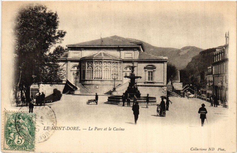 Carte postale ancienne Le Mont Dore Le Parc et le Casino France à Mont-Dore
