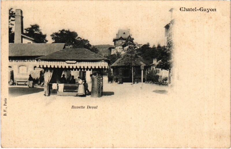 Carte postale ancienne Chatel-Guyon Buvette Devant France