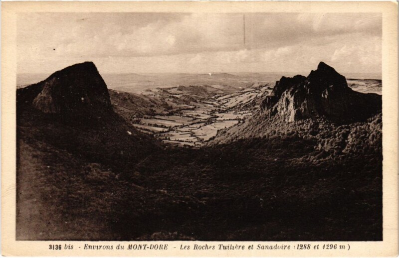 Carte postale ancienne Env.du Mont-Dore Les Roches Tuiliere et Sanadoire France à Mont-Dore