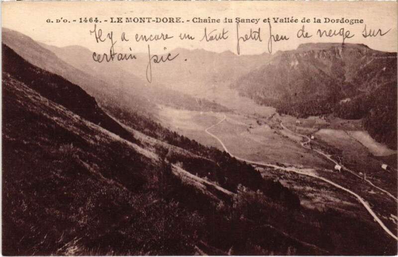 Carte postale ancienne Le Mont Dore Chaine du Sancy et Vallee de la Dordogne France à Mont-Dore
