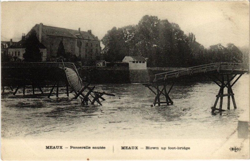 Carte postale ancienne Meaux Passerelle sautee France à Meaux