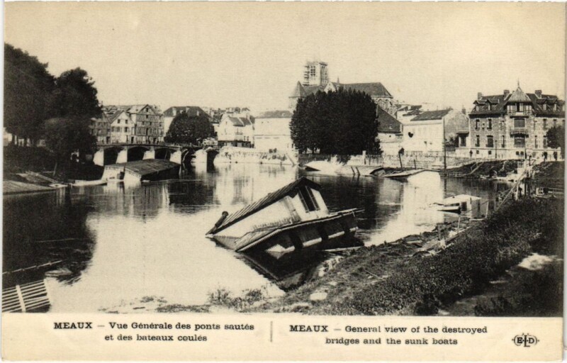 Carte postale ancienne Meaux Vue Generale des ponts sautes France à Meaux