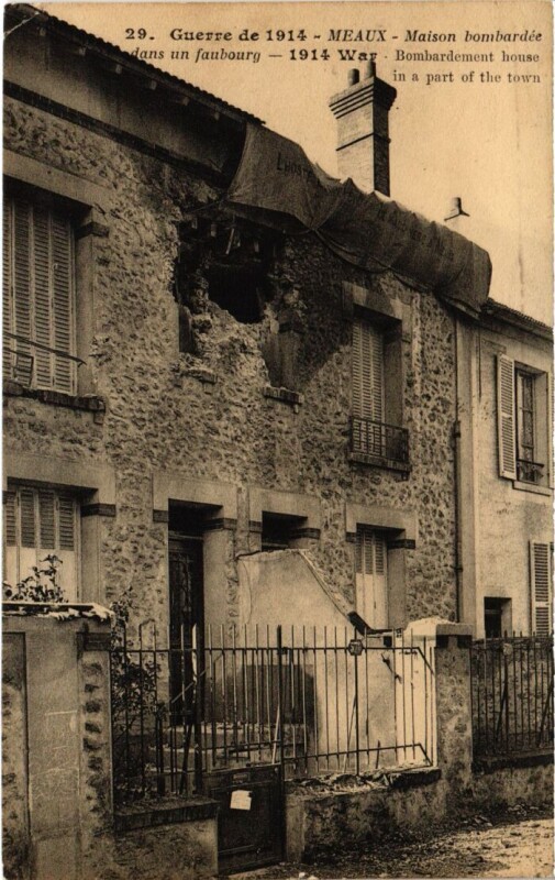 Carte postale ancienne Meaux Maison bombardee dans un faubourg France à Meaux