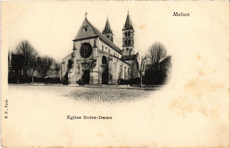 Carte postale ancienne Melun Eglise Notre-Dame France à Melun