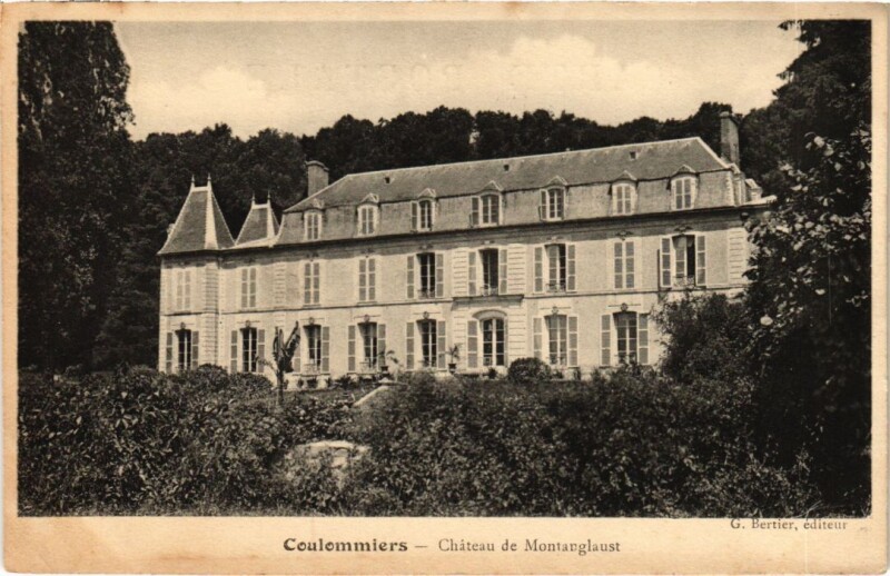 Carte postale ancienne Coulommiers Chateau de Montanglaust France à Coulommiers