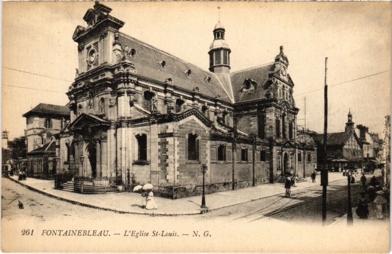 Carte postale ancienne Fontainebleau L'Eglise Saint-Louis France à Fontainebleau