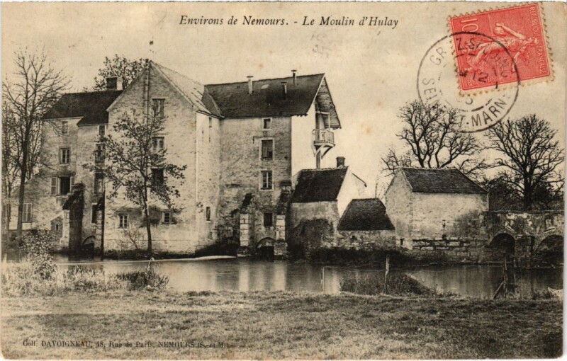 Carte postale ancienne Env de Nemours Le Moulin d'Hulay France à Nemours