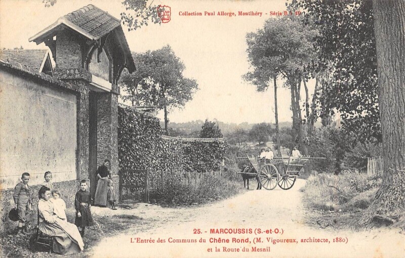 Carte postale ancienne Marcoussis - Entree Des Communs Du Chene Rond - Route Du Mesnil - Attelag à Marcoussis
