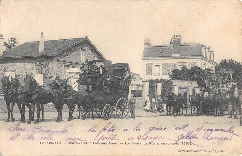 Carte postale ancienne Longjumeau - Centenaire D'Adolphe Adam - La Chaise De Poste Historique à Longjumeau