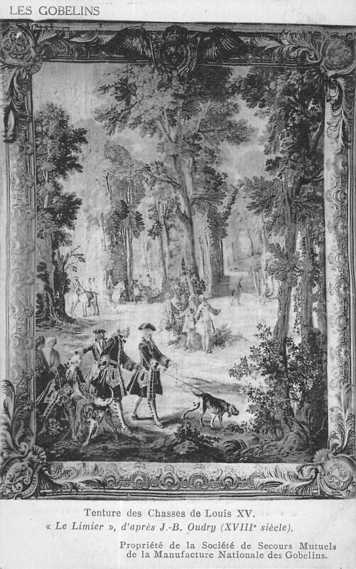 Carte postale ancienne Paris 13e Les Gobelins Tenture De Chasse De Louis Xv Le Limier à Paris 13e