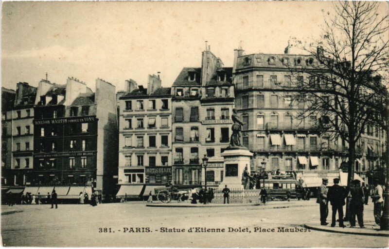 Carte postale ancienne Paris 5e Statue d'Etienne Dolet Place maubert à Paris 5e