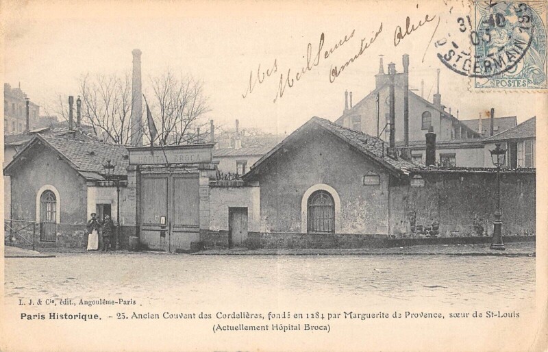 Carte postale ancienne Ancien Couvent des Cordelières (Actuellement Hôpital Broca) à Paris 13e