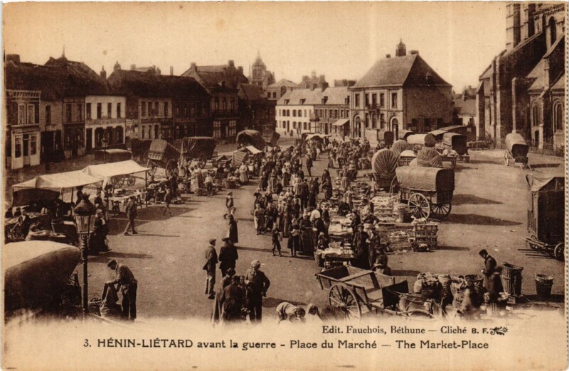 Carte postale ancienne Hénin-Liétard avant la guerre - Place du Marché - The Market-Place