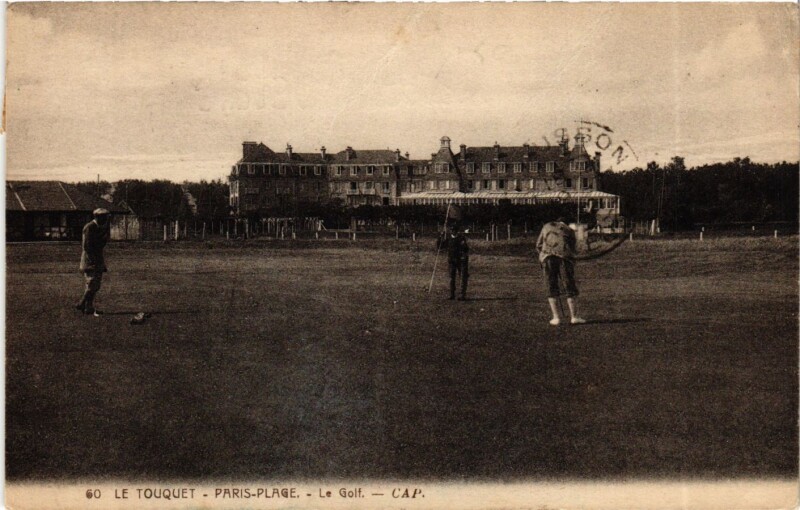 Carte postale ancienne Le Touquet-Paris-Plage - Le Golf au Touquet-Paris-Plage