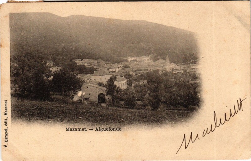 Carte postale ancienne Midi-Pyrénées Tarn Mazamet Aiguefonde
