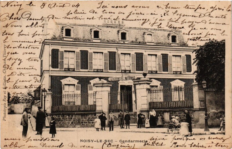 Carte postale ancienne Noisy-le-Sec Gendarmerie à Noisy-le-Sec