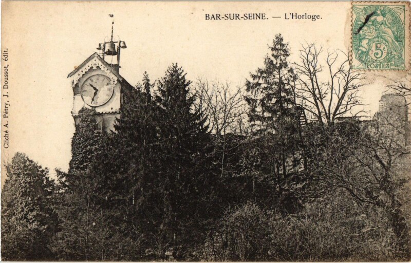 Carte postale ancienne Bar sur Seine- Horloge France à Bar-sur-Seine