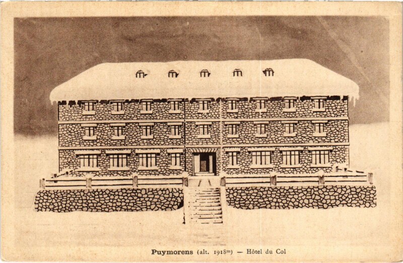 Carte postale ancienne Puymorens Hotel du Col Ariege