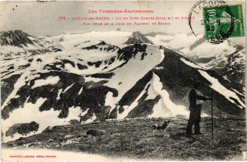 Carte postale ancienne Aulus-les-Bains Pic de Trés Comtes Ariege à Aulus-les-Bains