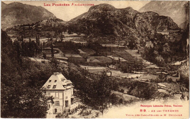 Carte postale ancienne Ax Les Thermes Villa Des Cascatelles Delcasse à Ax-les-Thermes