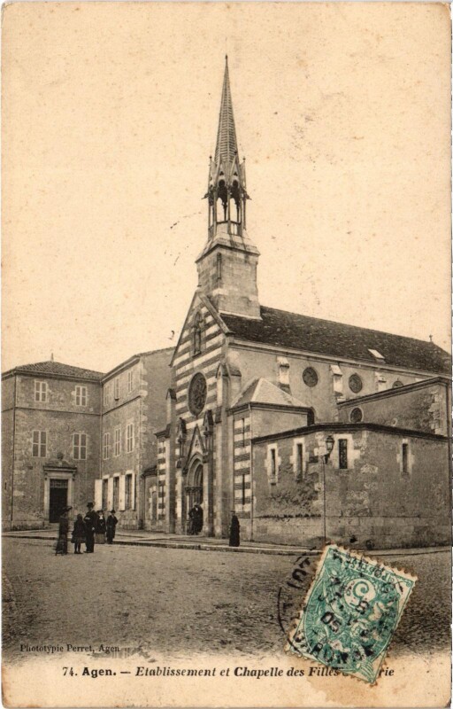 Carte postale ancienne Agen Etabl. et Chapelle des Filles