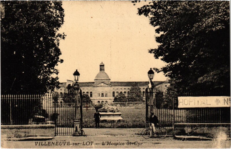 Carte postale ancienne Villeneuve-sur-Lot L'Hospice Saint-Cyr à Villeneuve-sur-Lot