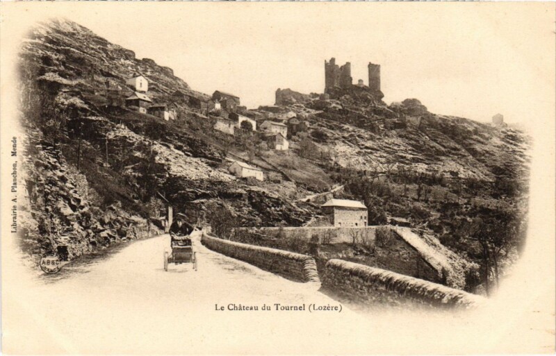 Carte postale ancienne Le Chateau du Tournel