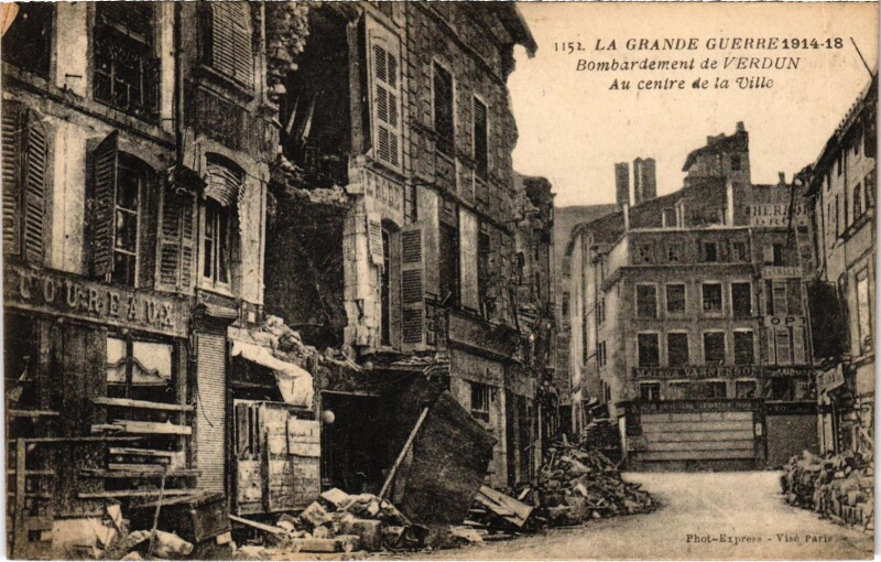 Carte postale ancienne Militaire Verdun - Bombardement - Au centre de la Ville à Verdun