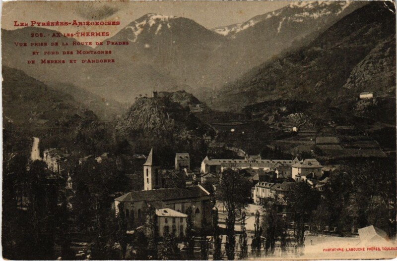 Carte postale ancienne Ax les Thermes- vue prise de la Route de Prades France à Ax-les-Thermes