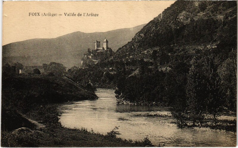 Carte postale ancienne Foix- Vallee de l'Ariege France